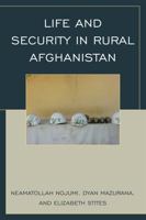 After the Taliban: Life and Security in Rural Afghanistan 0742540332 Book Cover
