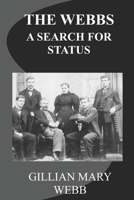 The Webbs: A Search for Status B09TT4Q4CW Book Cover
