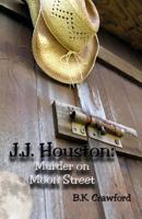 J.J. Houston: Murder on Moon Street 0991293606 Book Cover