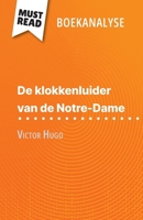 De klokkenluider van de Notre-Dame van Victor Hugo (Boekanalyse): Volledige analyse en gedetailleerde samenvatting van het werk (Dutch Edition) 280869959X Book Cover