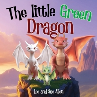 The Little Green Dragon 195264884X Book Cover