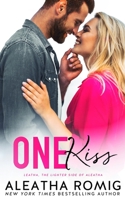 One Kiss 1956414649 Book Cover