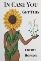 In Case You Get This B0CCHMR715 Book Cover