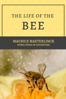 La vie des abeilles 1453605452 Book Cover