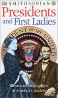 Smithsonian Presidents and First Ladies 0789484536 Book Cover