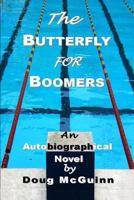 The Butterfly for Boomers 130042396X Book Cover