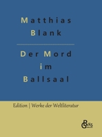Der Mord im Ballsaal 8027314828 Book Cover