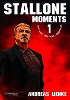 Stallone Moments 3910776000 Book Cover