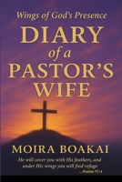 Diary of a Pastor's Wife: Wings of God's Presence B0FL937Y14 Book Cover