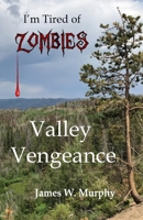 Valley Vengeance B099G1RQHB Book Cover