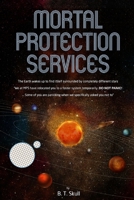 Mortal Protection Services B0H3H1DQH8 Book Cover