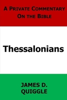 A Private Commentary on the Bible: Thessalonians B08VCM9H8W Book Cover