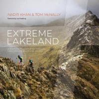 Extreme Lakeland 1839811250 Book Cover
