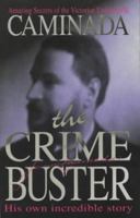 Caminada the Crime Buster 1874358133 Book Cover