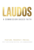 Laudos: A Commission Based Faith B0GMPVGDWK Book Cover