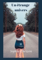Un étrange univers (French Edition) B08JVKFNSQ Book Cover