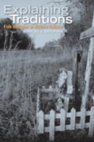 Explaining Traditions: Folk Behavior in Modern Culture 0813165865 Book Cover