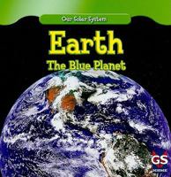 Earth: The Blue Planet 1433938197 Book Cover