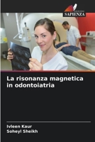 La risonanza magnetica in odontoiatria (Italian Edition) 663021109X Book Cover