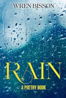 Rain: A Poetry Book B0DRN8WCWW Book Cover