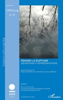 Penser la rupture: Définitions et représentations (Cahiers Du Cirhilla) 2343226172 Book Cover
