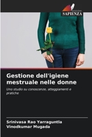Gestione dell'igiene mestruale nelle donne 6205651173 Book Cover