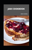 Jam Cookbook B0BC6TG84L Book Cover