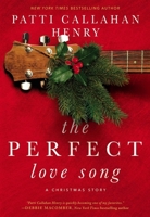 The Perfect Love Song 0785226222 Book Cover