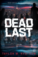 Dead Last B0CKRM5QNG Book Cover