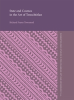 State and Cosmos in the Art of Tenochtitlan (Dumbarton Oaks Pre-Columbian Art andArchaeology Studies Series) 0884020835 Book Cover