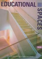 Educational Spaces: A Pictorial Review of Significant Spaces 1864700130 Book Cover