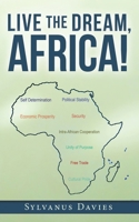 Live the Dream, Africa! 1665782919 Book Cover