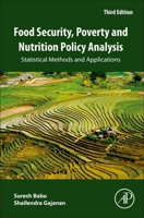 Food Security, Poverty and Nutrition Policy Analysis: Statistical Methods and Applications 012820477X Book Cover