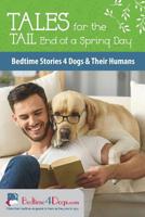 Tales for the Tail End of a Spring Day 1646069846 Book Cover