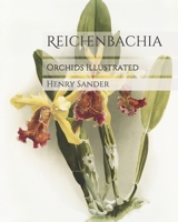 Reichenbachia: Orchids Illustrated B08HGRW9KH Book Cover