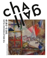 Chagall: The Breakthrough Years 1911–1919 3960982321 Book Cover