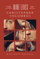 The Nine Lives of Christopher Columbus 1324086939 Book Cover