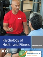 Psychology of Health and Fitness: Applications for Behavior Change 0803628277 Book Cover