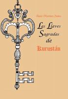 Las Llaves Sagradas de Kurust N 1463314264 Book Cover