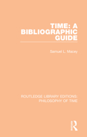 Time: A Bibliographic Guide (Garland Reference Library of the Humanities) 113839405X Book Cover