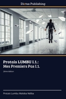 Protais LUMBU I.1.: Mes Premiers Pas I.1. (French Edition) 6208860393 Book Cover