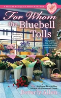 For Whom the Bluebell Tolls 042526498X Book Cover