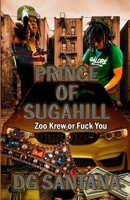 The Prince Of Sugahill B0B19CF2RN Book Cover