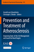 Prevention and Treatment of Atherosclerosis: Improving State-of-the-Art Management and Search for Novel Targets 3030860752 Book Cover