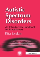 Autistic Spectrum Disorders 1138173177 Book Cover
