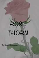 Rose Thorn 1387241907 Book Cover