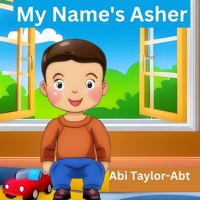 My Name's Asher B0C4MP2NY8 Book Cover