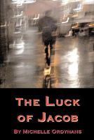 The Luck Of Jacob 1440436622 Book Cover