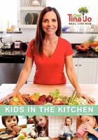 Real Life Raw: Kids in the Kitchen: Make wonderful memories by getting your kids in the kitchen, creating healthy versions of the delicious foods they love most. 1456312308 Book Cover