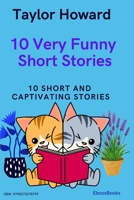 10 Very Funny Short Stories B0BRZ2TQ7L Book Cover
